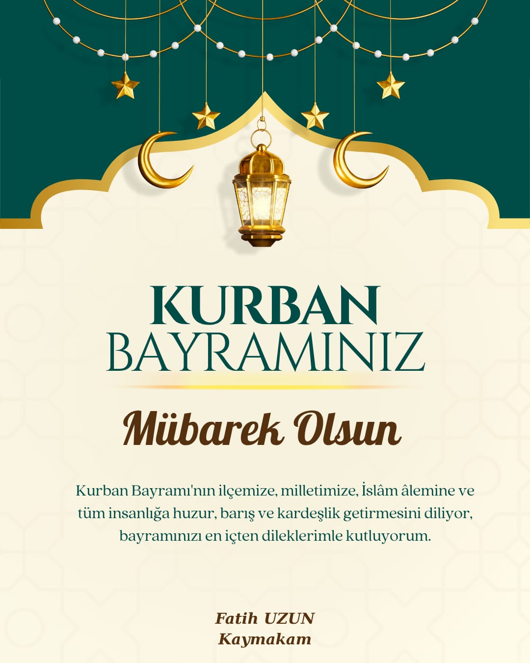 Kaymakamımız Fatih UZUN'un Kurban Bayramı Mesajı